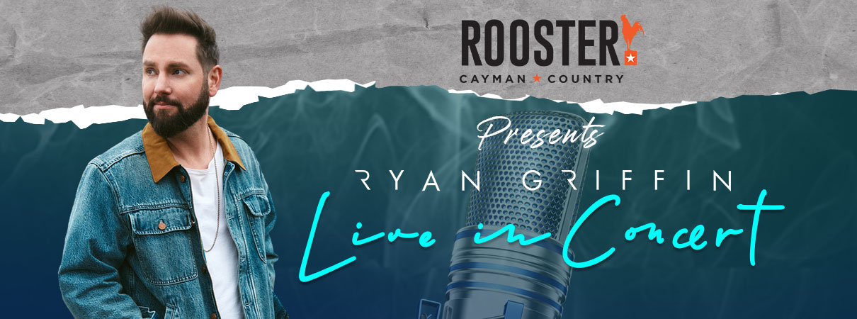 Ryan Griffin Live in Cayman Islands